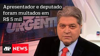 Datena e Orlando Silva são multados pelo TRE por propaganda eleitoral