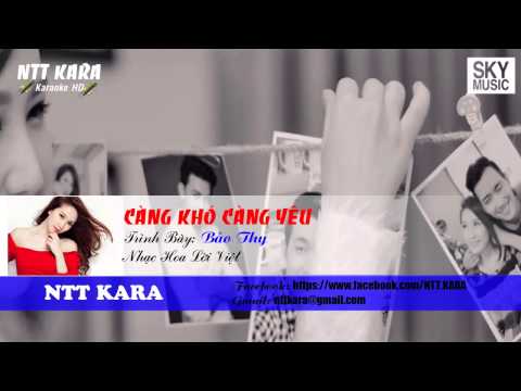 [Karaoke] Càng Khó Càng Yêu - Bảo Thy (full beat)