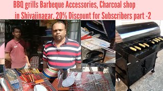 BBQ grills Barbeque Accessories, Charcoal shop in Shivajinagar 20% Discount for 
