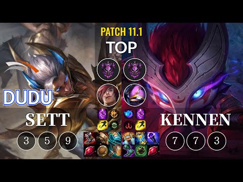 HLE DuDu Sett vs Kennen Top - KR Patch 11.1
