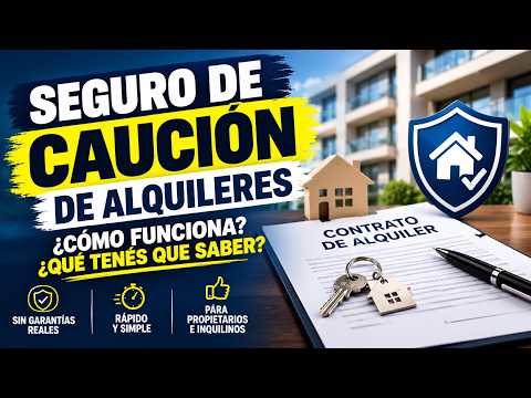 ¿No tenés garantía propietaria? Así funciona el seguro de caución de alquiler