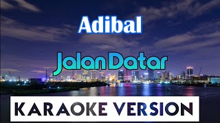 Download lagu Jalan Datar Karaoke mp3