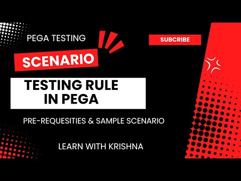 112. Scenario Testing Rule in #pega || #pegatesting#scenario #ruleset #testsuite #testcases #report