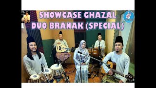 SHOWCASE PERSEMBAHAN GHAZAL DUO BRANAK ~ EDISI SPECIAL/KHAS (Full Video & Senikata).