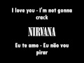 Nirvana - Lithium (Legendado EUA/BR) 