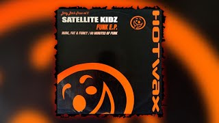 60 Minutes Of Funk - Satelite Kidz