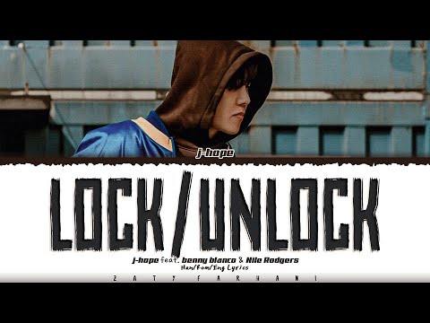 j-hope - ‘lock / unlock (With benny blanco & Nile Rodgers)' Lyrics [Color Coded_Eng]
