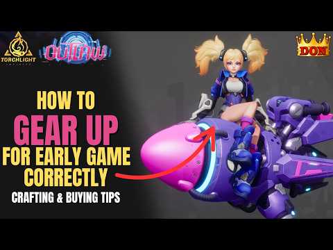 How to Progress Earlygame in Torchlight Infinite Outlaw