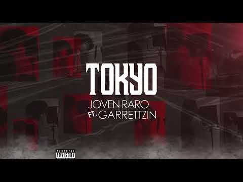 Jovem Raro, Garrettzin - TOKYO