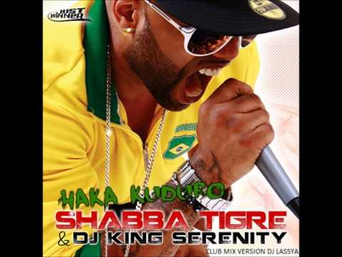 Shabba tigre feat Dj King Serenity - Haka Kuduro (Club Mix version DJ Lassya)