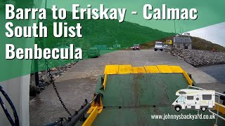 Isle of Barra to Eriskay via Calmac Ferry, South Uist and Benbecula