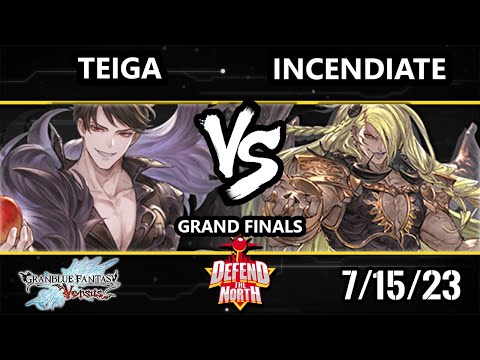 DTN 2023 GRAND FINALS - Teiga (Avatar Belial) Vs. Incendiate (Beelzebub) Granblue Fantasy: Versus