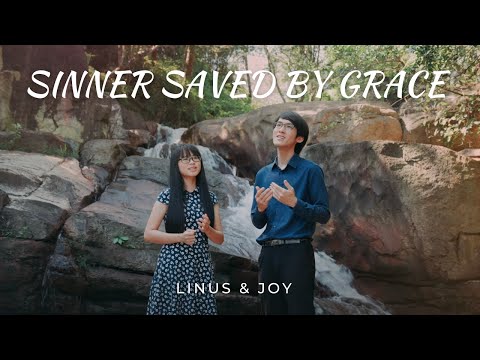 Sinner Saved By Grace (To Rescue A Sinner Like Me) I Linus & Joy I Cover