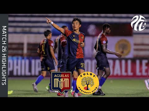 AGUILAS - UMAK FC VS TULOY FC || Match Highlights | PFL 2025-2026 | M26