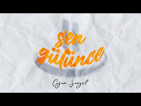 Sen Gülünce - Çağan Şengül
