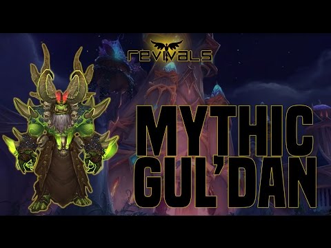Revivals vs Mythic Gul'dan