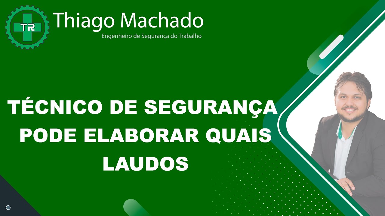 Técnico de segurança pode elabora quais laudos(CORTES)