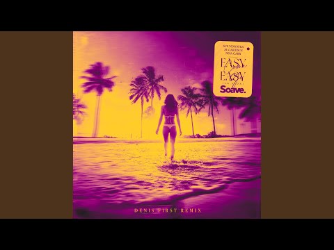 Easy Come, Easy Go (La Vida) (feat. Nina Carr) (Denis First Remix)