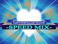 Can't Stop Falling In Love (Speed Mix) - Naoki ...