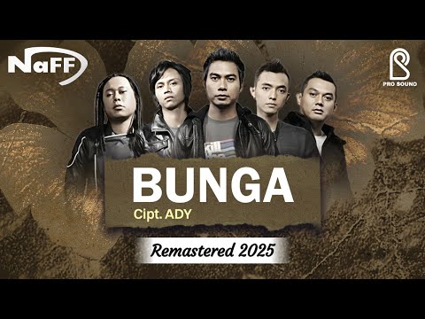 Bunga - Naff