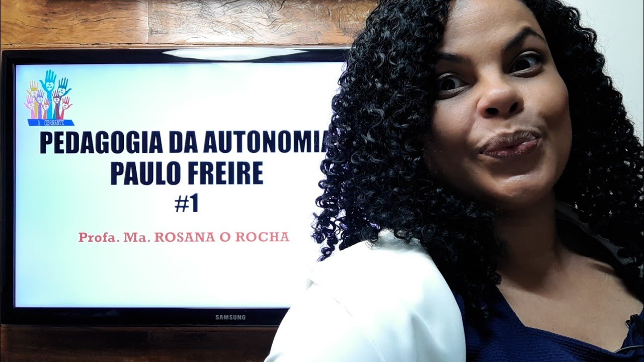 Pedagogia da Autonomia - Paulo Freire - #1 - Capítulo 1