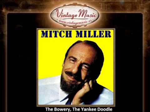 Mitch Miller -- The Bowery, The Yankee Doodle Boy (VintageMusic.es)