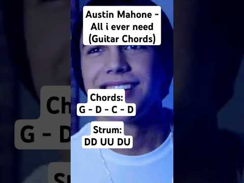 All I Never Need - Austin Mahone