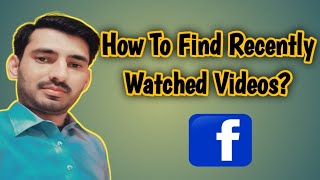 Find Recently Watched Videos? Fb me watch videos history check karen?