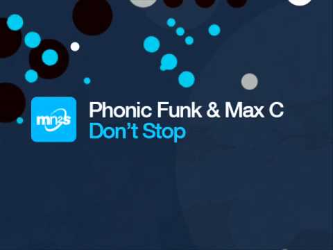 Phonic Funk ft. Max C - Don't Stop (Central Avenue Remix)