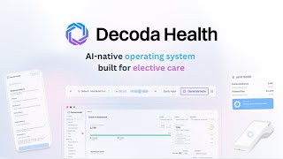 Decoda Health | AI native operating system built for elective care clinics.