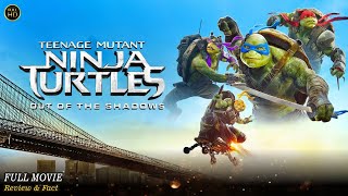 Download lagu Teenage Mutant Ninja Turtles Out Of The Shadows Full Movie | New Movie In English | Review & Facts mp3 Download lagu Teenage Mutant Ninja Turtles Out Of The Shadows Full Movie | New Movie In English | Review & Facts mp3