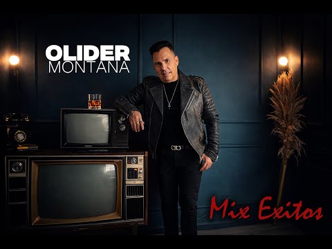 Olider Montana - Mix Grandes Exitos / Musica Popular 2026