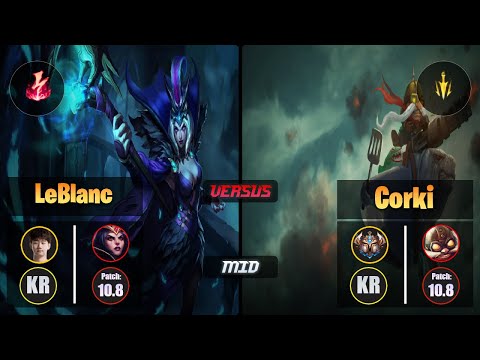 Kuro LEBLANC (Mid) [Electrocute] VS CORKI - Challenger KR Patch 10.8