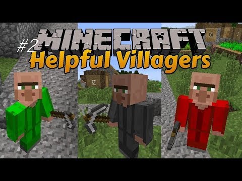 Мод майнкрафт. 1.7.10. Helpful Villagers #2. Пусть работают вместо тебя! Батраки! МОДЫ #2