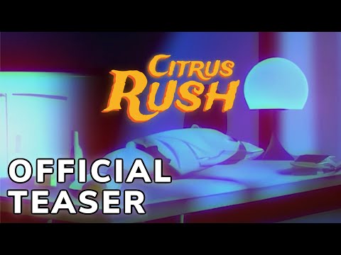 Citrus Rush Official Announcement Trailer