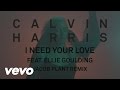 Calvin Harris - I Need Your Love (Jacob Plant ...