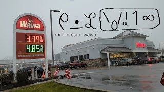 Download lagu mi lon esun Wawa (I'm at a Wawa) mp3