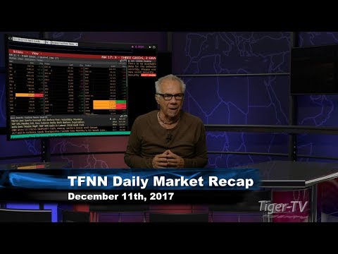 December 11th Daily Stock Market Recap by Tom O'Brien on TFNN