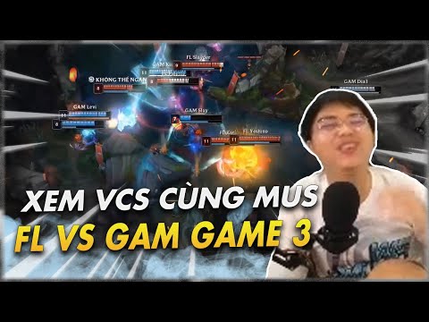 OPTIMUS PHÂN TÍCH FL vs GAM GAME 3 | XEM VCS CÙNG CƯỜNG 7 NÚI!