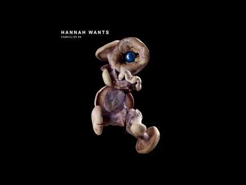 Fabriclive 89 - Hannah Wants (2016) Full Mix Album