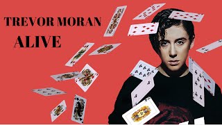 Trevor Moran - Alive (Audio + Lyrics)