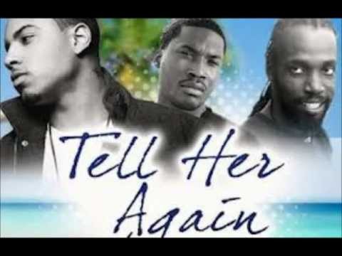 Sterling Simms Ft. Meek Mill & Mavado - Tell Her Again (Remix)