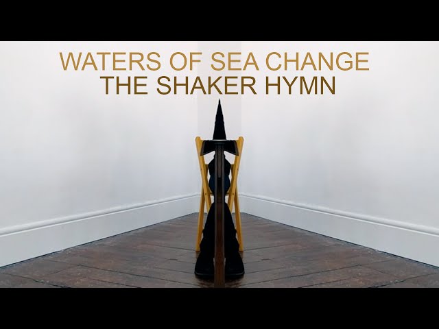  Waters Of Sea Change - The Shaker Hymn