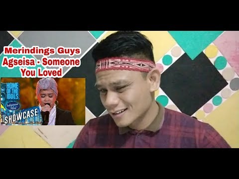 [Merindings Guys] Agseisa "Someone You Loved" (Lewis Capaldy) Indonesian Idol | Reaction