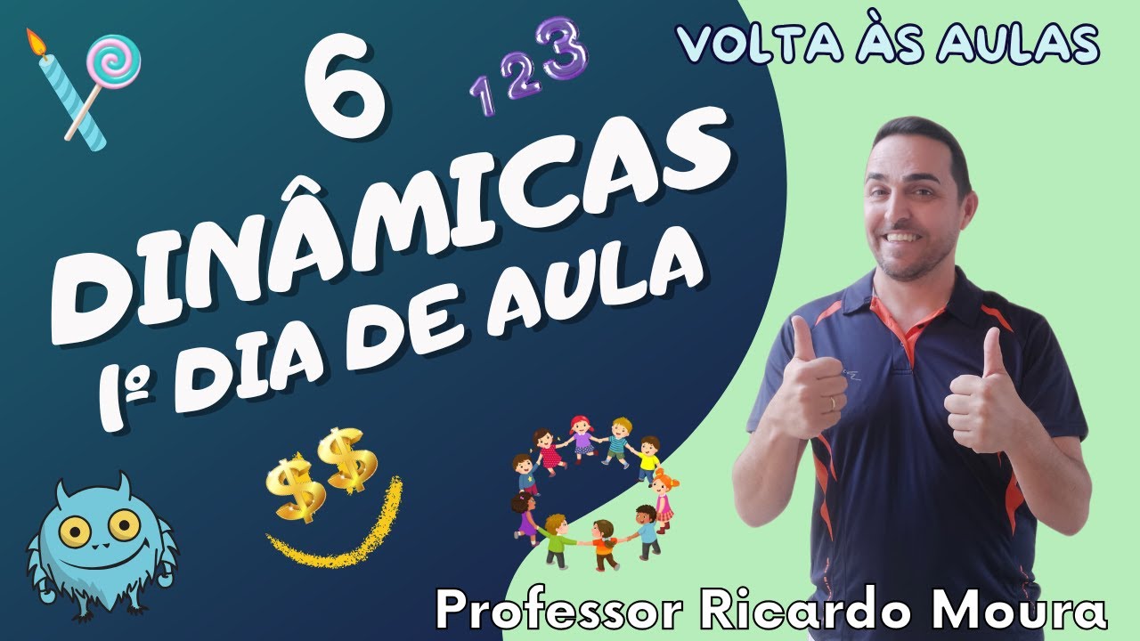 6 DINÂMICAS PARA VOLTA ÀS AULAS - Educação Física Escolar