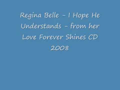 Regina Belle -  I Hope He Understands -From her Love Forever Shines CD May 2008