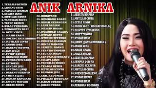 Download lagu ANIK ARNIKA KOMPILASI FULL ALBUM SPESIAL 69 LAGU S... mp3