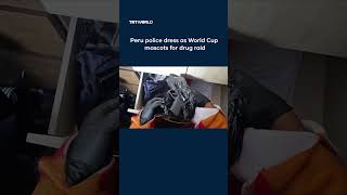 Peru police raid drug suspect disguised as 2026 World Cup mascots in Lima