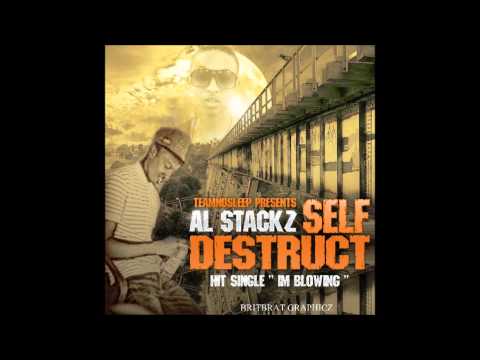 AL STACKZ ( I'M ON) FREESTYLE