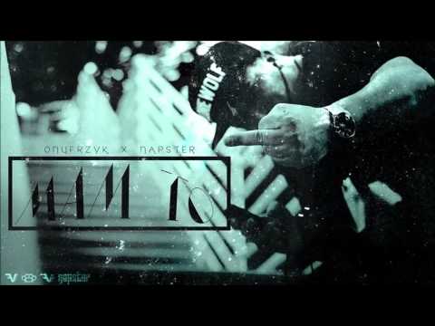 Onufrzyk ft. Napster- Mam to